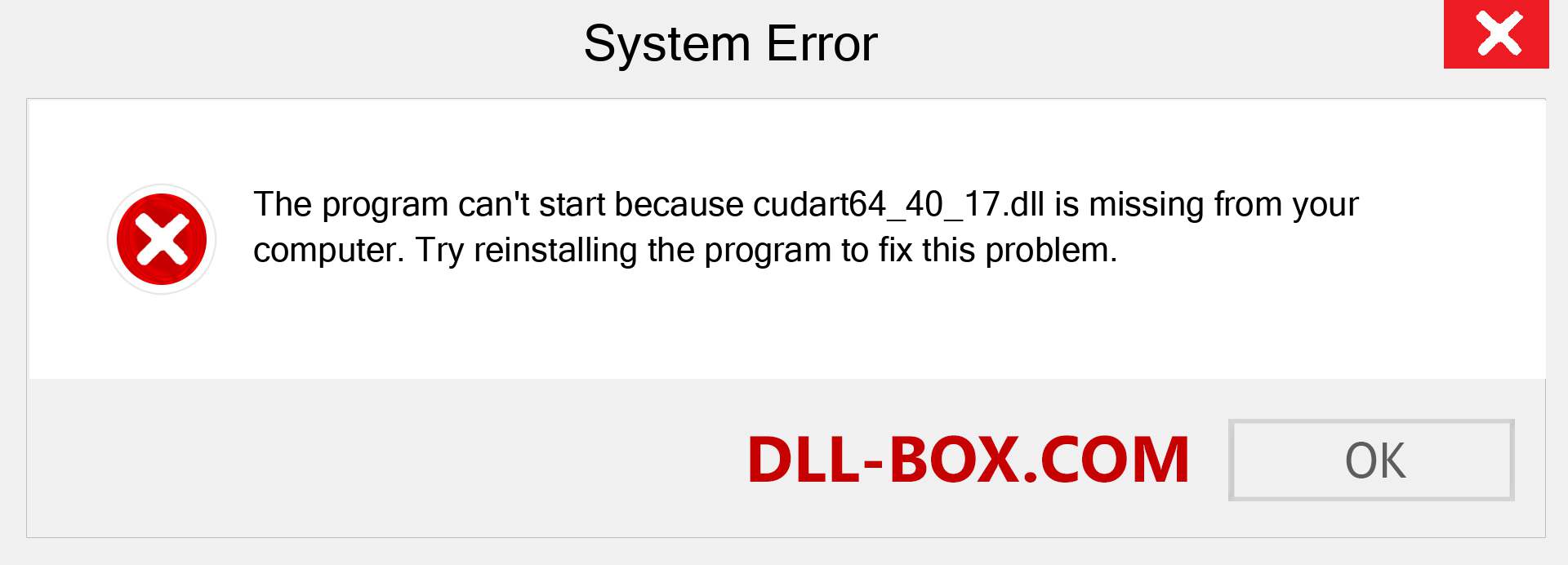  cudart64_40_17.dll file is missing?. Download for Windows 7, 8, 10 - Fix  cudart64_40_17 dll Missing Error on Windows, photos, images